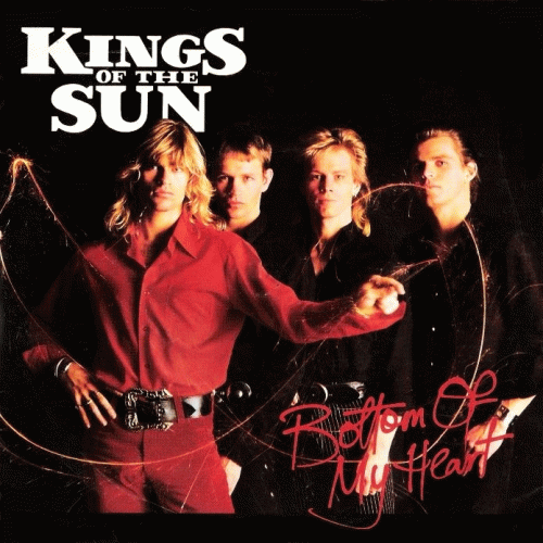 Kings Of The Sun : Bottom of My Heart